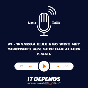 #9 - Waarom elke KMO wint met Microsoft 365: meer dan alleen e-mail