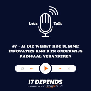 #7 - AI die werkt hoe slimme innovaties KMO's en onderwijs radicaal veranderen